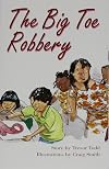 The Big Toe Robbery