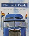 The Truck Parade (Rigby PM Plus)
