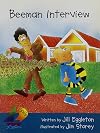 Beeman Interview: Leveled Reader Grades 2 - 3 (Rigby Sails Fluent)
