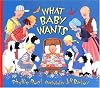 What Baby Wants