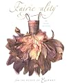 Faerie-ality: The Fashion Collection from the House of Ellwand