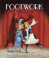 Footwork: The Story of Fred and Adele Astaire