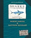 Encyclopedia Prehistorica: Sharks and Other Sea Monsters