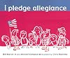 I Pledge Allegiance