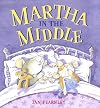 Martha in the Middle