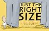 Just the Right Size: Why Big Animals Are Big and Little Animals Are Little