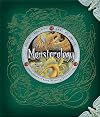 Monsterology: The Complete Book of Monstrous Beasts