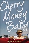 Cherry Money Baby
