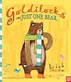 Goldilocks and Just One Bear
