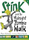Stink and the Midnight Zombie Walk
