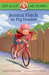 Jessica Finch in Pig Trouble