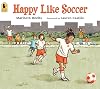 Happy Like Soccer