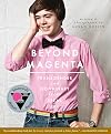 Beyond Magenta: Transgender Teens Speak Out