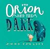Orion and the Dark