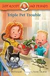 Triple Pet Trouble (Judy Moody and Friends)