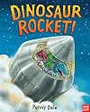 Dinosaur Rocket! (Penny Dale's Dinosaurs)