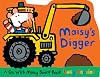 Maisy's Digger