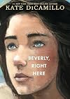 Beverly, Right Here