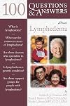 100 Questions & Answers About Lymphedema