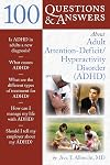 100 Questions & Answers About Adult ADHD