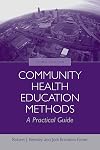 Community Health Education Methods: A Practical Guide
