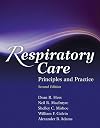 Respiratory Care: Principles and Practice