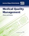 Medical quality management : theory and practice