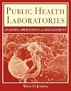 Public Health Laboratories: Analysis, Operations, and Management