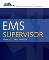 EMS Supervisor: Principles and Practice