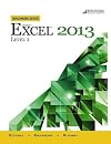 Microsoft Excel 2013: Level 1 [With CDROM] (Benchmark)