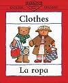 Barron's Bilingual First Books: Clothes