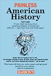 Painless American History