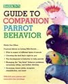 Guide to Companion Parrot Behavior