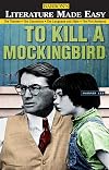 To Kill a Mockingbird (Literature Made Easy Series)