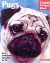 Pugs (Complete Pet Owner's Manual)