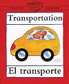 Barron's Bilingual First Books: Transportation