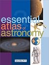 Essential Atlas of Astronomy