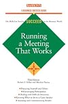 Running a Meeting That Works (Barron's Business Success Guides)