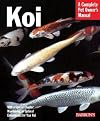 Koi (Complete Pet Owner's Manual)