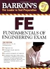 Barron's FE: Fundamentals of Engineering Exam