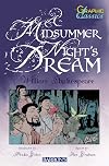 A Midsummer Night's Dream (Graphic Classics)