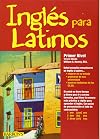 Inglés para Latinos, primer nivel