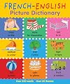 French-English Picture Dictionary (First Bilingual Picture Dictionaries)