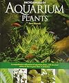 Encyclopedia of Aquarium Plants