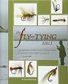 The Fly-Tying Bible: 100 Deadly Trout and Salmon Flies in Step-by-Step Photographs