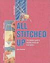 All Stitched Up: The Complete Guide to Finishing Stitches for Handknitters