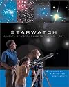 Starwatch: A Month-by-Month Guide to the Night Sky