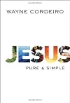 Jesus: Pure and Simple