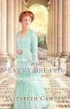 With Every Breath