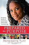Prepared for a Purpose: The Inspiring True Story of How One Woman Saved an Atlanta School Under Siege